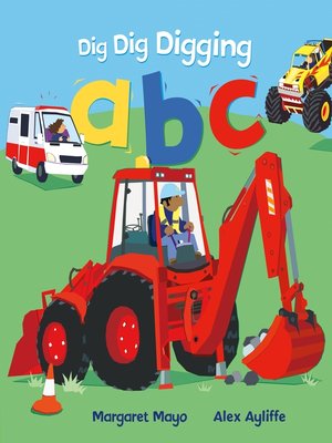 cover image of Dig Dig Digging ABC